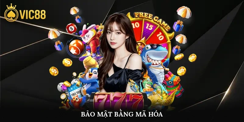 Bảo mật bằng mã hóa