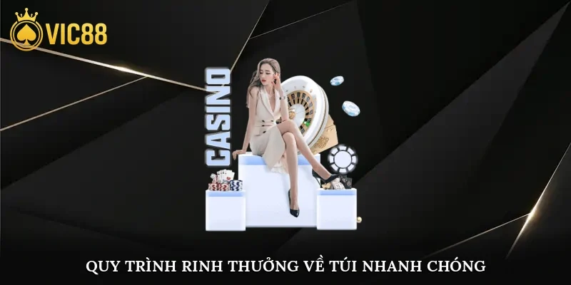 Quy trình rinh thưởng về túi nhanh chóng trong vài nốt nhạc