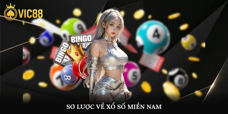 Giới thiệu đôi nét về xổ số miền Nam tại Vic88Giới thiệu đôi nét về xổ số miền Nam tại Vic88